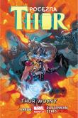 Potężna Thor T.4 Thor Wojny. Autor: Russell Dauterman, Schiti Valerio. Dadada.pl Okładka książki Potężna Thor T.4 Thor Wojny