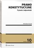 Prawo konstytucyjne Pytania i odpowiedzi. Autor: Granat Mirosław. Dadada.pl Okładka książki Prawo konstytucyjne Pytania i odpowiedzi