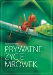 Okładka książki Prywatne życie mrówek