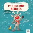 Przekorny renifer. Bajeczki z morałem. Autor: Anna Prudel. Dadada.pl Okładka książki Przekorny renifer. Bajeczki z morałem
