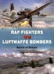 RAF Fighters vs Luftwaffe Bombers. Autor: Saunders Andy. Dadada.pl Okładka książki RAF Fighters vs Luftwaffe Bombers