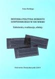 Rosyjska polityka wzrostu gospodarczego w XXI w.. Autor: Anna Bałdyga. Dadada.pl Okładka książki Rosyjska polityka wzrostu gospodarczego w XXI w.