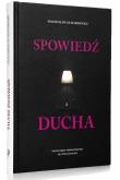 Okładka książki Spowiedź ducha