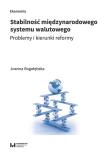 Okładka książki Stabilność międzynarodowego system walutowego