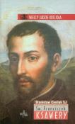 Okładka książki Św. Franciszek Ksawery