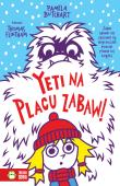 Szkolne szaleństwa. Yeti na placu zabaw. Autor: Pamela Butchart, Flintham Thomas, Barbara Górecka. Dadada.pl Okładka książki Szkolne szaleństwa. Yeti na placu zabaw