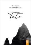 Tato. Autor: Marcin ''Yeti'' Tomaszewski. Dadada.pl Okładka książki Tato