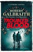Troubled Blood. Autor: Galbraith Robert. Dadada.pl Okładka książki Troubled Blood