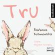 Tru. Audiobook. Autor: Barbara Kosmowska. Dadada.pl Okładka książki Tru. Audiobook