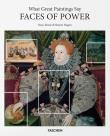 What Great Paintings Say. Faces of Power. Autor: Hagen Rainer, Hagen Rose-Marie. Dadada.pl Okładka książki What Great Paintings Say. Faces of Power