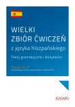 Wielki zbiór ćwiczeń z języka hiszpańskiego. Autor: Jaskot Maciej. Dadada.pl Okładka książki Wielki zbiór ćwiczeń z języka hiszpańskiego