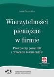 Wierzytelności pieniężne w firmie. Autor: Borysewicz Anna. Dadada.pl Okładka książki Wierzytelności pieniężne w firmie