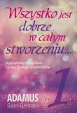 Okładka książki Wszystko jest dobrze w całym stworzeniu, tom 1
