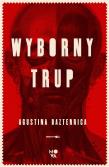 Okładka książki Wyborny trup