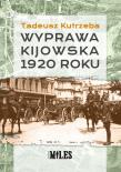 Okładka książki Wyprawa kijowska 1920 roku