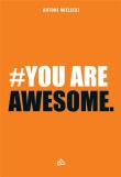 #You are Awesome. Autor: Mielecki Antoni. Dadada.pl Okładka książki #You are Awesome