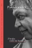 Z braku rodzi się lepsze. Wywiad strumyk. Autor: Renata Czerwicka. Dadada.pl Okładka książki Z braku rodzi się lepsze. Wywiad strumyk