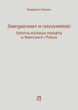 Okładka książki Zaangażowani w rzeczywistość. Szkolna edukacja medialna w Niemczech i Polsce