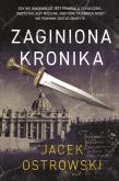 Zaginiona kronika. Autor: Ostrowski Jacek. Dadada.pl Okładka książki Zaginiona kronika