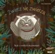Zwierz się zwierza T.1-2. Autor: Ewa Stadtmller. Dadada.pl Okładka książki Zwierz się zwierza T.1-2