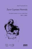 Życie Cypriana Norwida. Autor: Fert Józef F.. Dadada.pl Okładka książki Życie Cypriana Norwida
