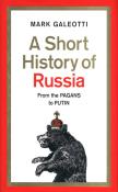 A Short History of Russia. Autor: Galeotti Mark. Dadada.pl Okładka książki A Short History of Russia