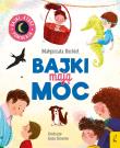 Bajki mają moc. Autor: Małgorzata Korbiel. Dadada.pl Okładka książki Bajki mają moc