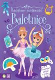 Okładka książki Baletnice. Naklejkowe przebieranki