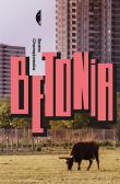 Betonia. Dom dla każdego wyd.2. Autor: Chomątowska Beata. Dadada.pl Okładka książki Betonia. Dom dla każdego wyd.2