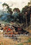 Bitwa pod Trzcianą 27 VI 1629. Legendarna łaźnia L. Autor: Skworoda Paweł Szymon. Dadada.pl Okładka książki Bitwa pod Trzcianą 27 VI 1629. Legendarna łaźnia L