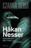 Człowiek bez psa. Autor: Hakan Nesser. Dadada.pl Okładka książki Człowiek bez psa