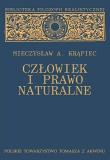 Człowiek i prawo naturalne. Autor: Krąpiec A. Mieczysław. Dadada.pl Okładka książki Człowiek i prawo naturalne