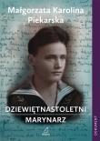 Dziewiętnastoletni marynarz. Autor: Piekarska Małgorzata Karolina. Dadada.pl Okładka książki Dziewiętnastoletni marynarz