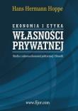 Okładka książki Ekonomia i etyka własności prywatnej