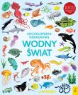 Encyklopedia obrazkowa Wodny świat. Autor: Opracowanie zbiorowe. Dadada.pl Okładka książki Encyklopedia obrazkowa Wodny świat
