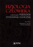 Fizjologia człowieka z elementami fizjologii stosowanewj i klinicznej. Autor: Opracowanie zbiorowe. Dadada.pl Okładka książki Fizjologia człowieka z elementami fizjologii stosowanewj i klinicznej