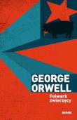 Folwark zwierzęcy. Autor: Orwell George. Dadada.pl Okładka książki Folwark zwierzęcy