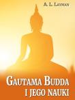 Gautama Budda i jego nauki. Autor: A. L. Layman. Dadada.pl Okładka książki Gautama Budda i jego nauki