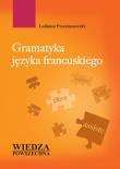 Gramatyka języka francuskiego. Autor: Przestaszewski Ludomir. Dadada.pl Okładka książki Gramatyka języka francuskiego