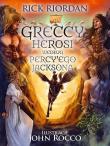 Greccy herosi według Percy'ego Jacksona wyd. 2021. Autor: Rick Riordan. Dadada.pl Okładka książki Greccy herosi według Percy'ego Jacksona wyd. 2021