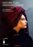 Historie filmu awangardowego. Autor: Ronduda Łukasz, Gabriela Sitek. Dadada.pl Okładka książki Historie filmu awangardowego