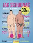 Jak schudnąć 30 kg? Prawdziwa historia miłosna. Autor: Tomasz Pstrągowski. Dadada.pl Okładka książki Jak schudnąć 30 kg? Prawdziwa historia miłosna
