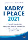 Kadry i płace 2021 / PPK1411. Autor: Jacewicz Agnieszka, Małkowska Danuta. Dadada.pl Okładka książki Kadry i płace 2021 / PPK1411