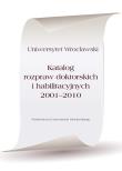 Katalog rozpraw doktorskich i habilitacyjnych 2001-2010. Autor: Teresa Suleja (red.). Dadada.pl Okładka książki Katalog rozpraw doktorskich i habilitacyjnych 2001-2010