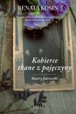 Kobierce tkane z pajęczyny. Autor: Kosin Renata. Dadada.pl Okładka książki Kobierce tkane z pajęczyny