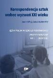Korespondencja sztuk wobec.. 1 2020/2021. Autor: red. Izabela Kozłowska. Dadada.pl Okładka książki Korespondencja sztuk wobec.. 1 2020/2021