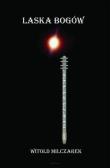 Okładka książki Laska bogów T.2