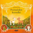 Legendy polskie. Poznańskie koziołki.. Autor: Agnieszka Frączek. Dadada.pl Okładka książki Legendy polskie. Poznańskie koziołki.
