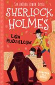 Liga Rudzielców. Sherlock Holmes. Tom 5. Autor: Sir Arthur Conan Doyle. Dadada.pl Okładka książki Liga Rudzielców. Sherlock Holmes. Tom 5
