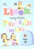 Lisek uczy dzieci segregacji śmieci. Papier. Autor: Wejner Rafał. Dadada.pl Okładka książki Lisek uczy dzieci segregacji śmieci. Papier